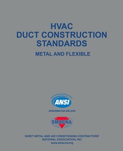 HVAC Duct Construction Standards - Metal and Flexible